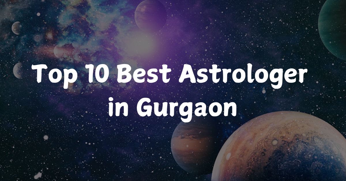 Best Astrologer in Gurgaon